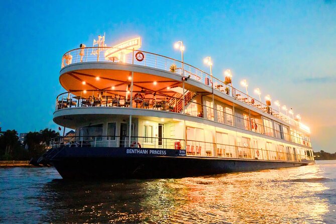 Ben Thanh Princess Luxurious Dining Cruise in Ho Chi Minh City - Key things to know before you go